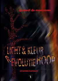 Licht & Kleur Revolutie Hoop