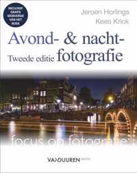 Focus op fotografie  -   Avond- en nachtfotografie