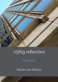 Vijftig reflecties - Reinier van Markus - Paperback (9789464189582)