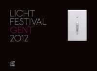 Lichtfestival gent 2012