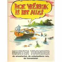 Avonturen van Tom Poes - Hoe vreselijk is dit alles