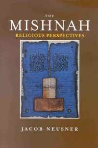 The Mishnah Religious Perspectives