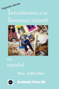 Introduccion a la Literatura Infantil en Espanol