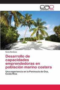 Desarrollo de capacidades emprendedoras en poblacion marino costera