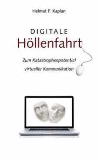 Digitale Hoellenfahrt