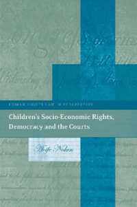 Children's Socio-Economic Rights, Democracy and the Courts