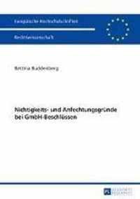 Nichtigkeits- und Anfechtungsgründe bei GmbH-Beschlüssen