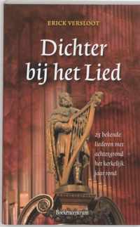 Dichter bij het lied