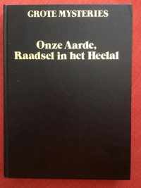 Grote mysteries, onze aarde, raadsel in het heelal