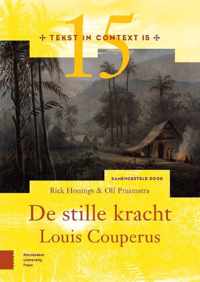 Tekst in Context 15 -   De stille kracht - Louis Couperus