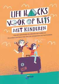 Life Hacks met kinderen onderweg