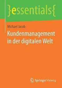 Kundenmanagement in der digitalen Welt