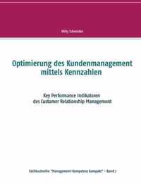 Optimierung des Kundenmanagement mittels Kennzahlen