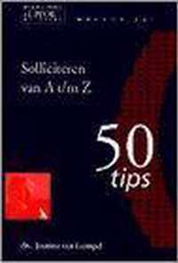 Solliciteren van a t/m z werkwijzer 50 tips