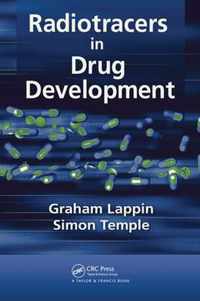 Radiotracers in Drug Development