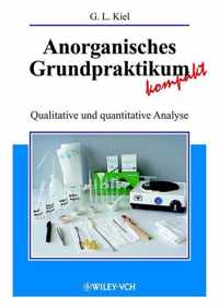 Anorganisches Grundpraktikum Kompakt