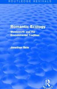 Romantic Ecology (Routledge Revivals)