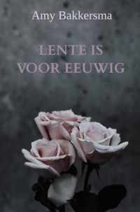 Lente Is Voor Eeuwig