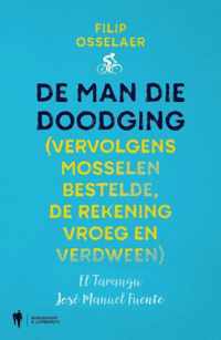 De man die doodging