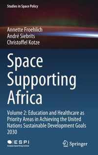 Space Supporting Africa: Volume 2