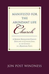 Manifesto for the Abundant Life Church