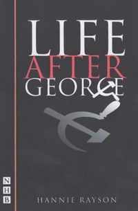 Life After George