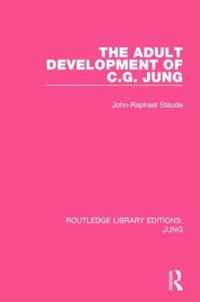 The Adult Development of C.g. Jung