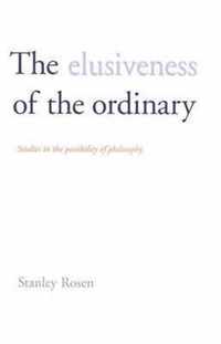 The Elusiveness Of The Ordinary