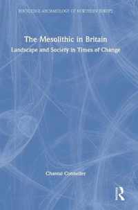 The Mesolithic in Britain