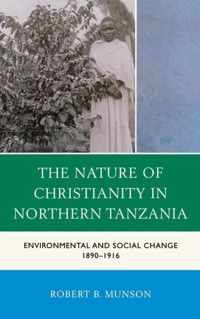 The Nature of Christianity in Northern Tanzania