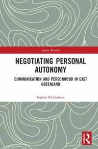 Negotiating Personal Autonomy