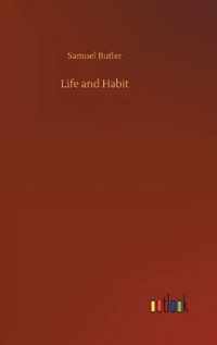 Life and Habit