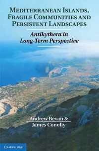 Mediterranean Islands, Fragile Communities And Persistent La