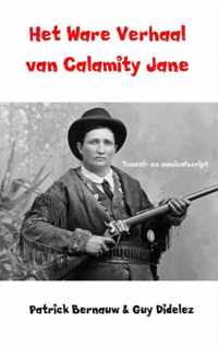 Het ware verhaal van Calamity Jane