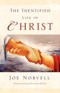 The Identified Life of Christ