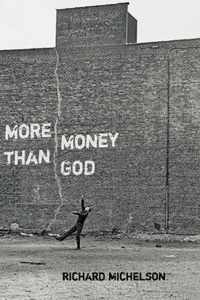 More Money Than God