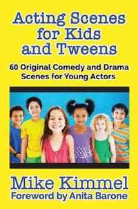 Acting Scenes for Kids and Tweens