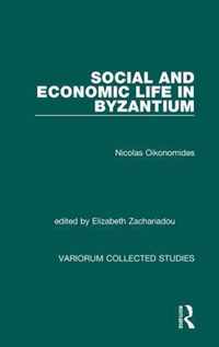 Social and Economic Life in Byzantium