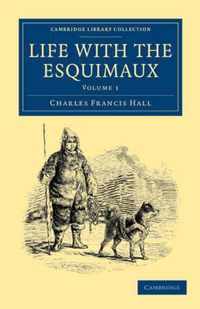 Life With The Esquimaux