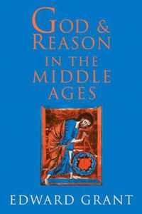 God and Reason in the Middle Ages