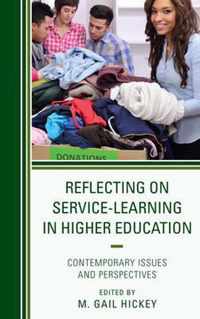 Reflecting on Service-Learning in Higher Education