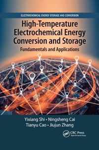 High-Temperature Electrochemical Energy Conversion and Storage