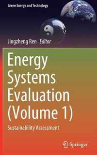 Energy Systems Evaluation (Volume 1)