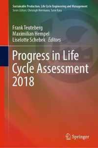 Progress in Life Cycle Assessment 2018