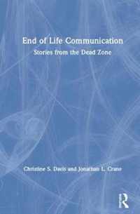 End of Life Communication