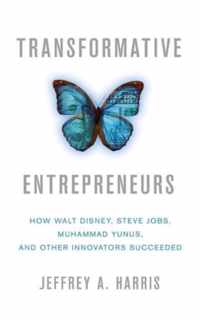 Transformative Entrepreneurs