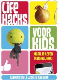 Life hacks voor kids