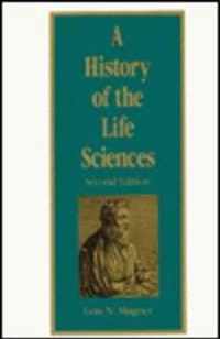 A History of the Life Sciences