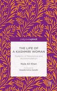 The Life of a Kashmiri Woman