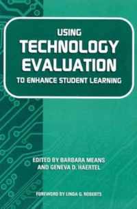 Using Technology Evaluation to Enhance Student Learning